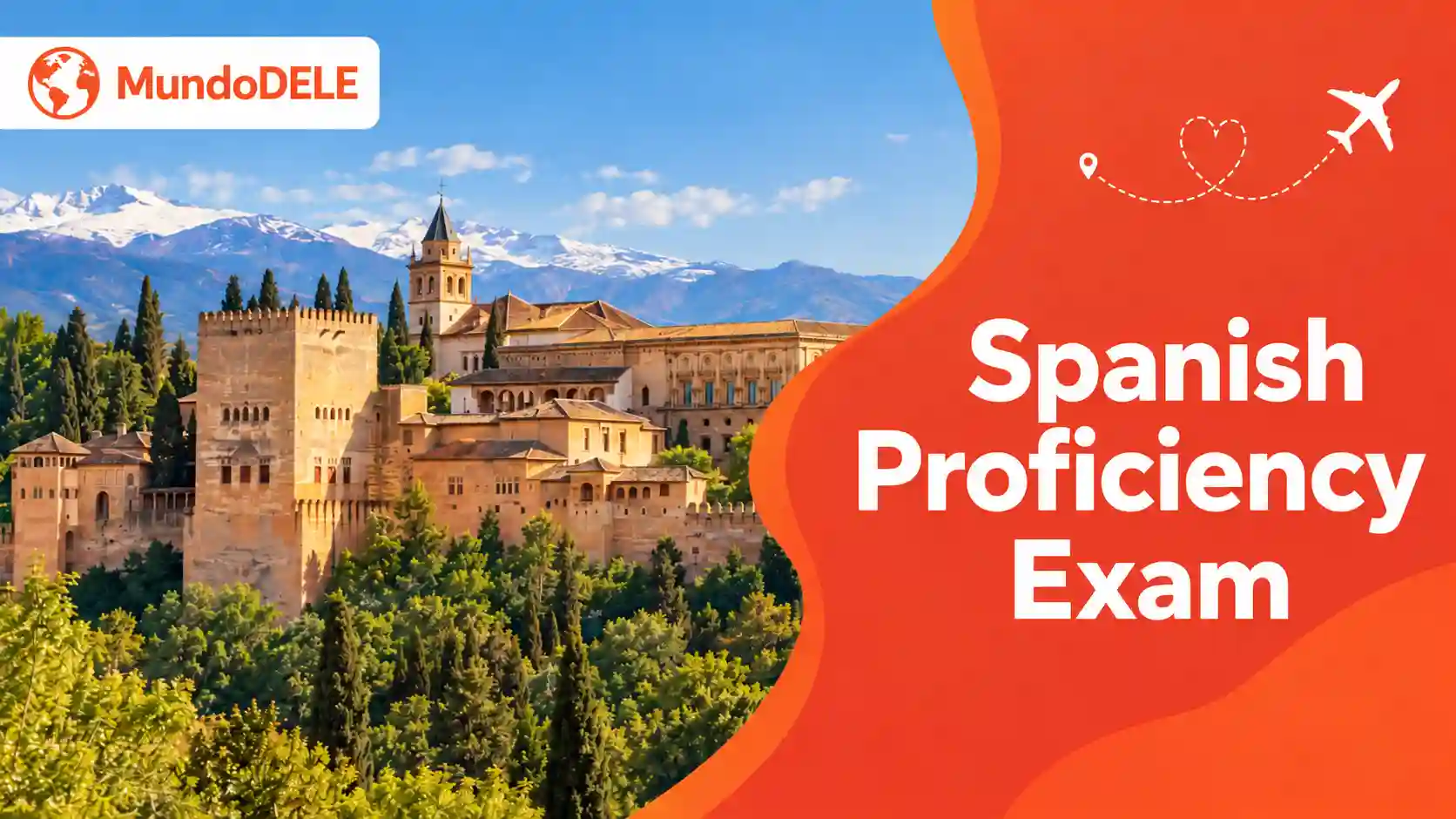 Spanish Proficiency Exam with MundoDELE
