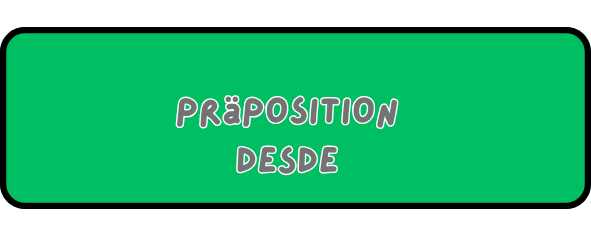 Präposition mit desde