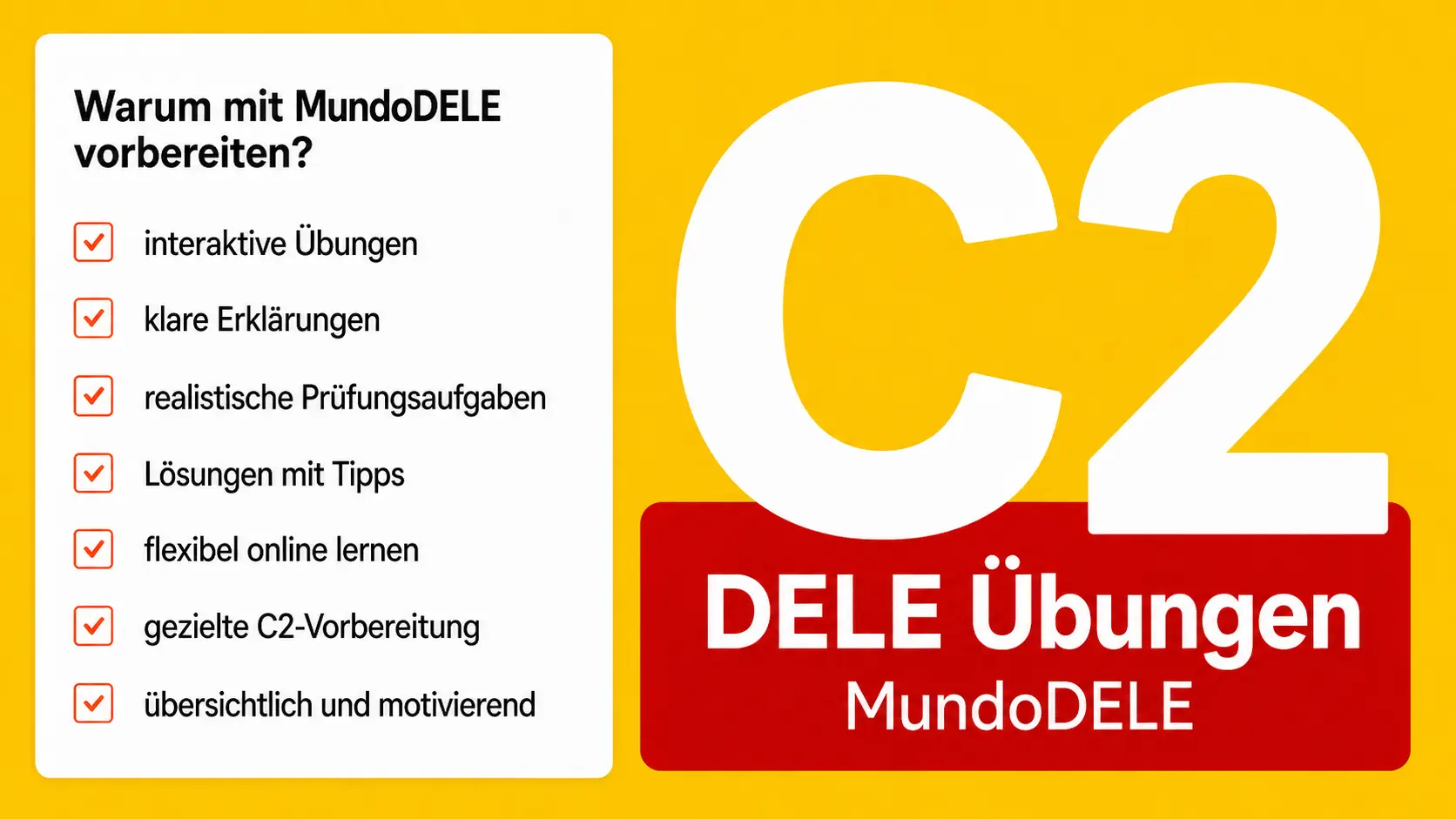 DELE C2 Beispielprüfung mit Lösungen und Informationen zum offiziellen Prüfungsaufbau