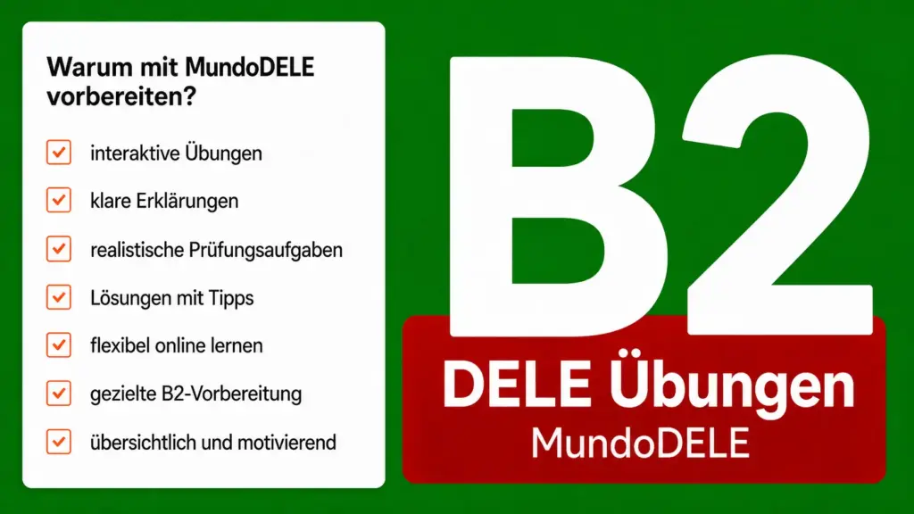 DELE B2 Übungen 4 DELE B2 Beispielprüfung mit Lösungen