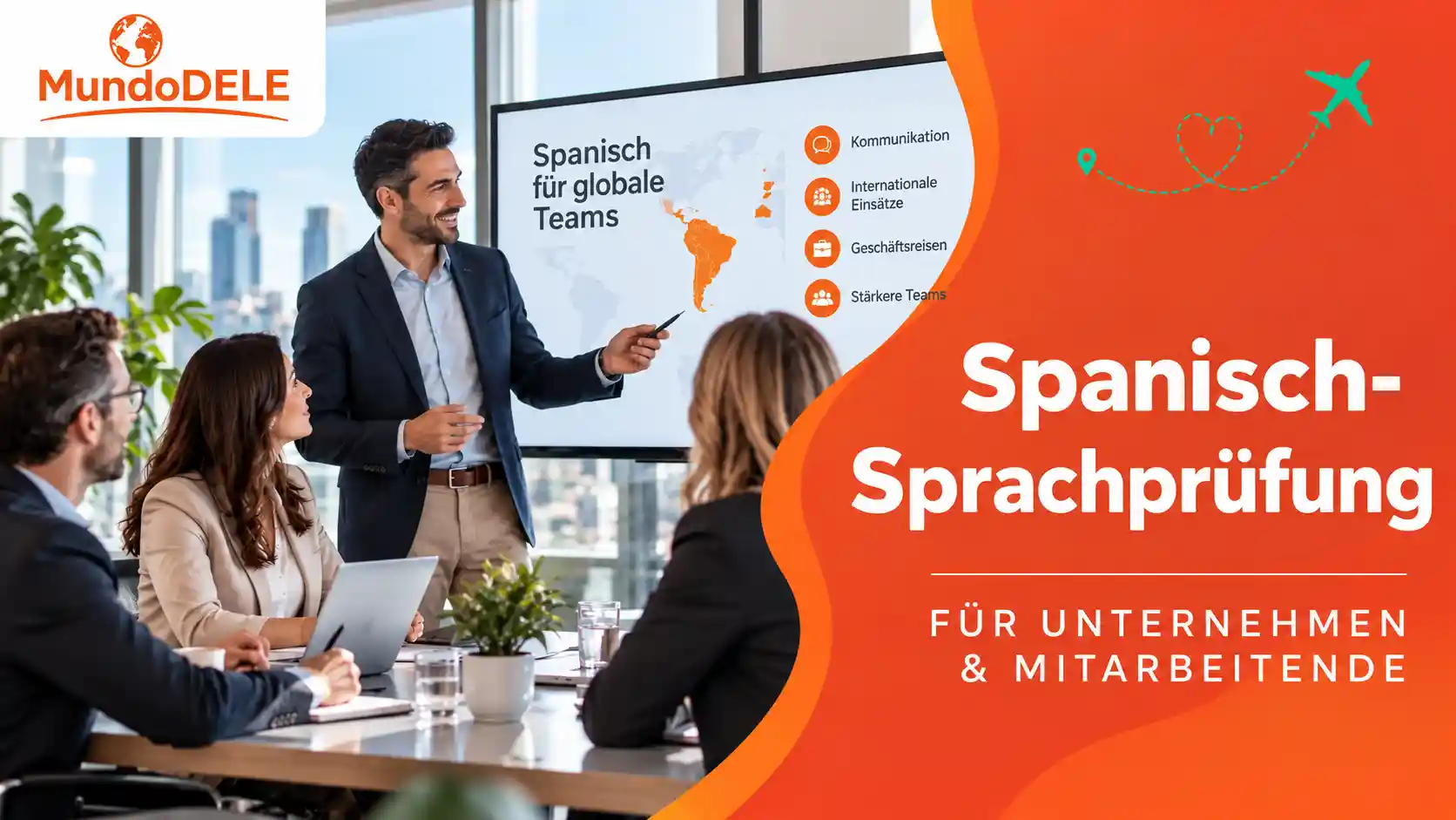 Spanisch-Sprachprüfung für Unternehmen und Mitarbeiter