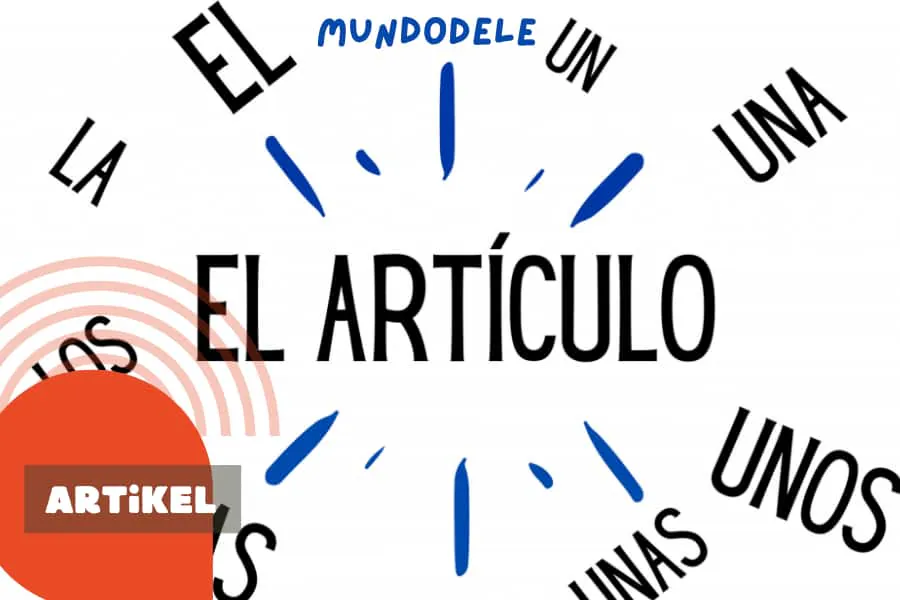 Spanischer Artikel lernen – Regeln und Ausnahmen meistern